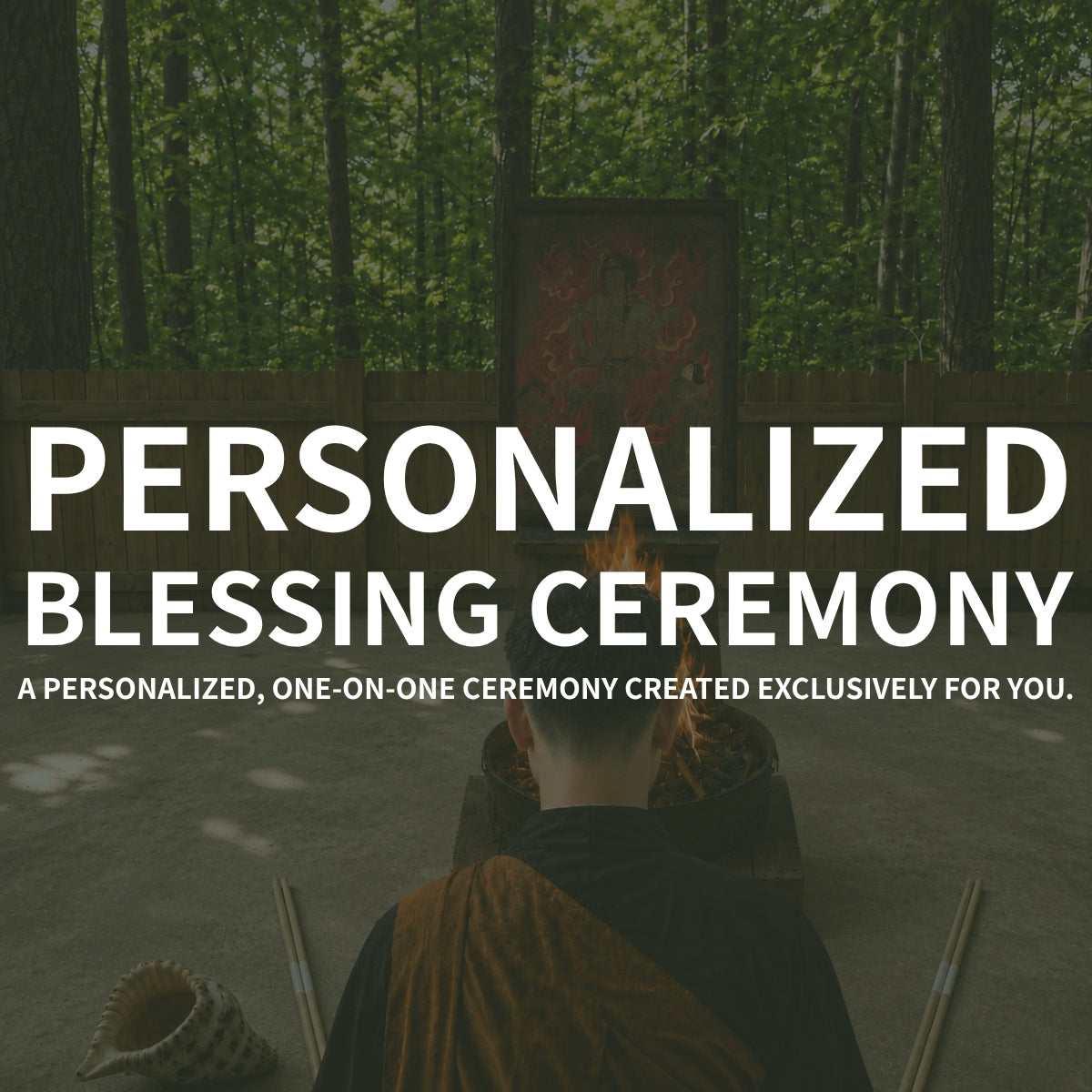 Personalized Blessing Ceremony
