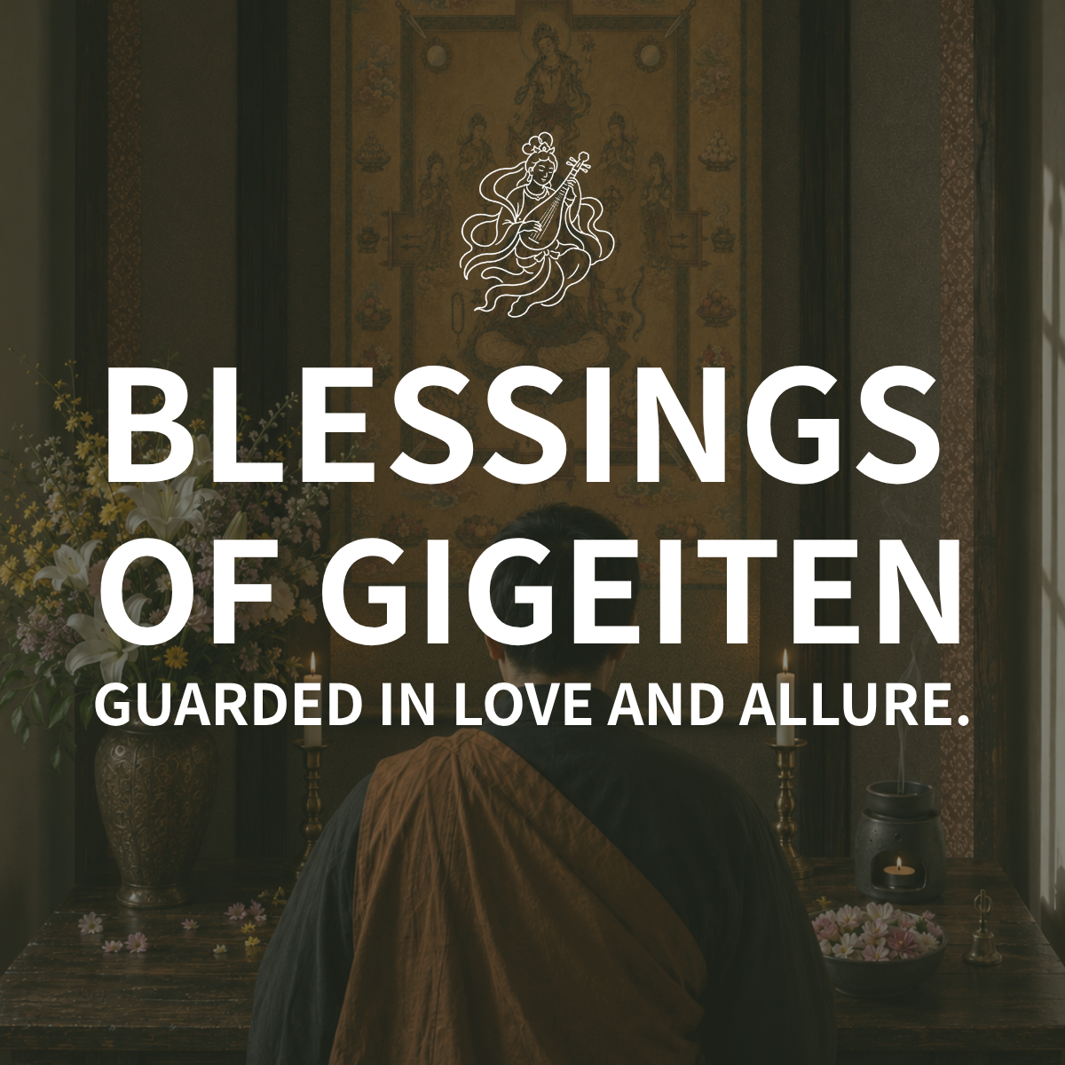Blessings of Gigeiten: Love & Charm Protection