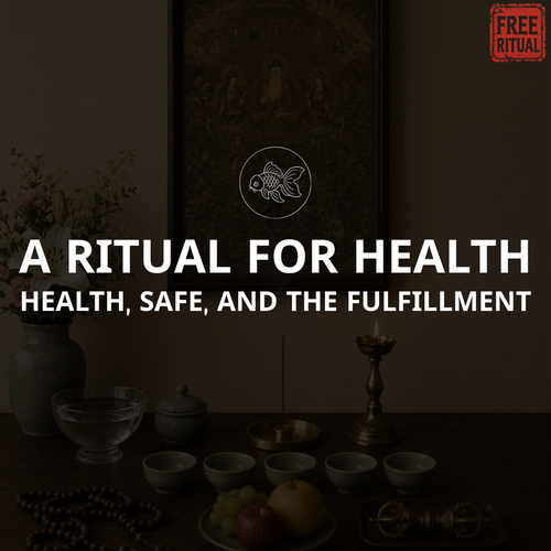 A Ritual for Health